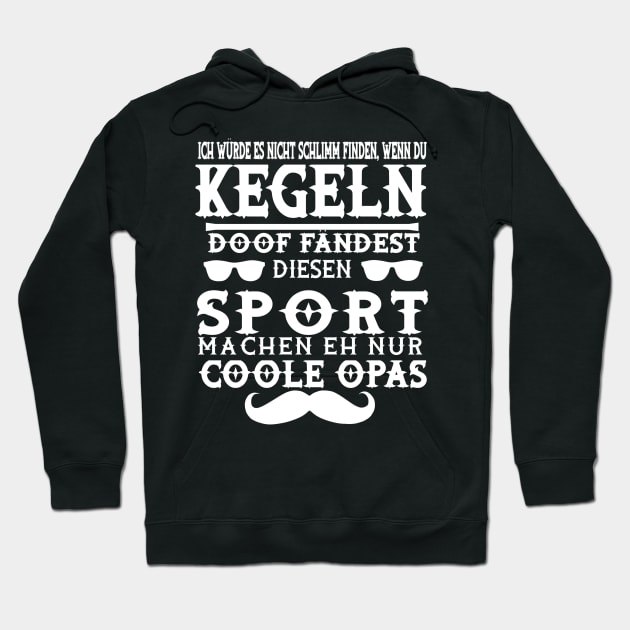 Kegeln Opa Bowling Verein Team Alter Mann Spruch Hoodie by FindYourFavouriteDesign